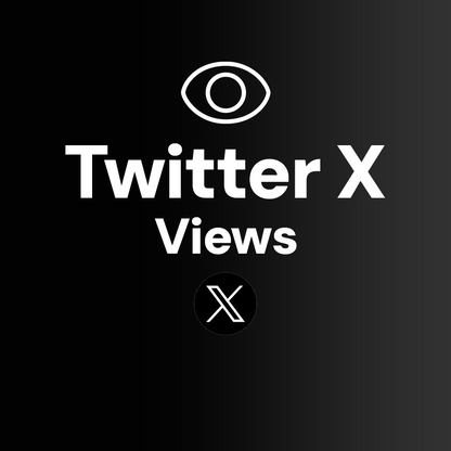Twitter Views (X): Increase the Reach of Your Posts